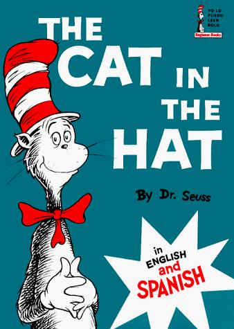 Dr. Seuss: El gato en el sombrero/ The Cat In The Hat (Random House Books for Young Readers)