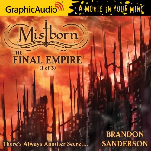 Brandon Sanderson: Mistborn 1 (AudiobookFormat, GraphicAudio)
