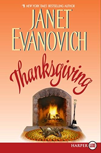Janet Evanovich: Thanksgiving LP (Paperback, HarperLuxe)