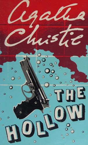 Agatha Christie: The Hollow (2002, Harper)
