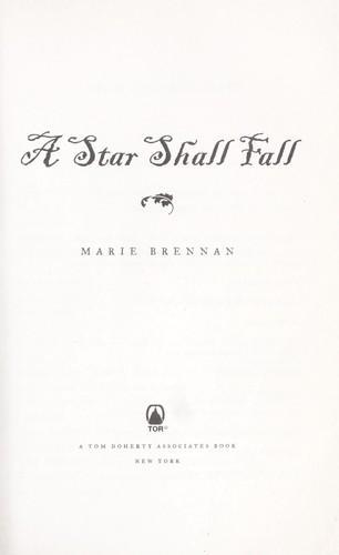 Marie Brennan: A Star Shall Fall (Onyx Court, #3) (2010)