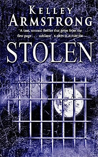 Kelley Armstrong: Stolen (Paperback, Time Warner Paperbacks)