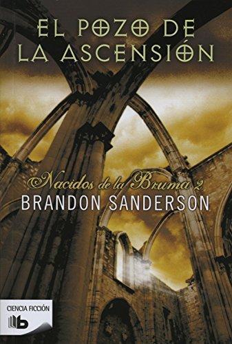 Brandon Sanderson: El pozo de la ascensión (Spanish language, 2012, Ediciones B)