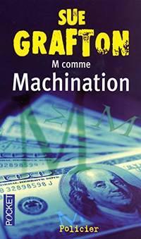 Sue Grafton: M comme machination (French language, Éditions du Seuil)