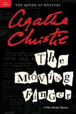 Agatha Christie: The Moving Finger
Miss Marple Mysteries Paperback (2011, Harper Paperbacks)