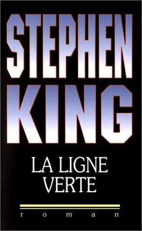 Stephen King: La ligne verte (French language, 1999)