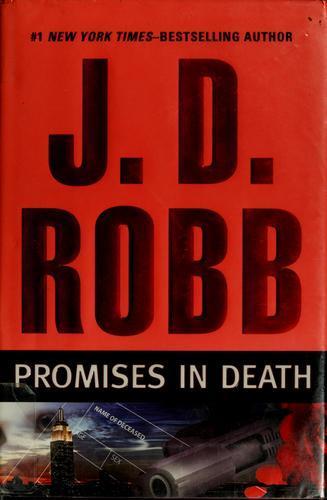 Nora Roberts: Promises in death (2009)