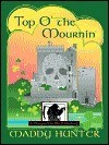 Maddy Hunter: Top o' the mournin' (2005, Wheeler Pub., Chivers)