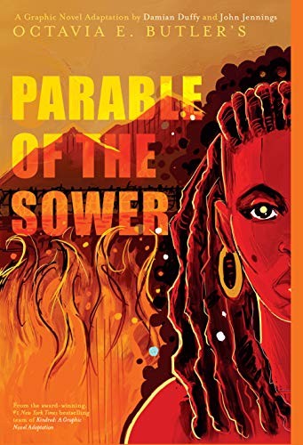 Octavia E. Butler, Hopkinson Nalo, Damian Duffy, John Jennings: Parable of the Sower (Paperback, 2021, Abrams ComicArts)