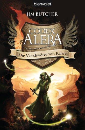Jim Butcher: Die Verschwörer von Kalare (Codex Alera, #3) (German language, 2010)