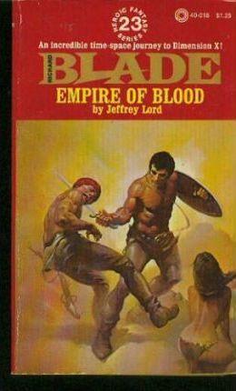 Jeffrey Lord: Blade No. 23 : Empire of Blood (1977)