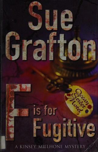 Sue Grafton: F is for fugitive (2007)