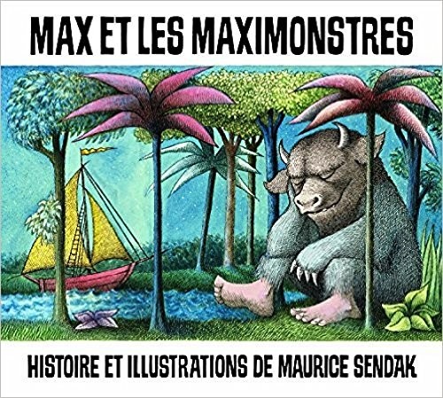 Maurice Sendak: Max et les Maximonstres (Paperback, EDL, French and European Publications Inc)