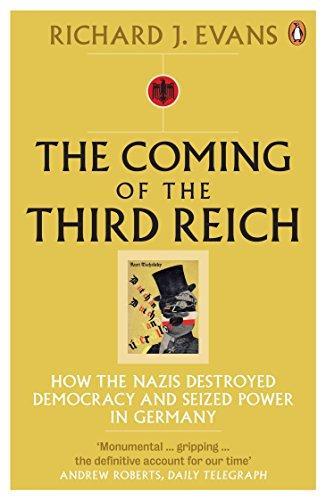 Richard J. Evans: The Coming of the Third Reich (2007)