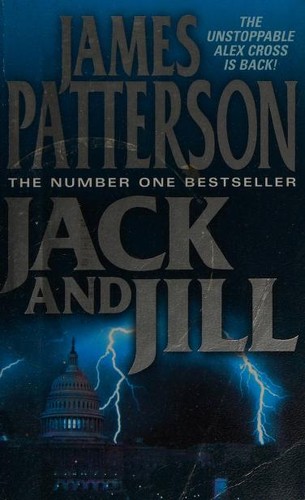 James Patterson: Jack and Jill (2004, HarperCollins Publishers)