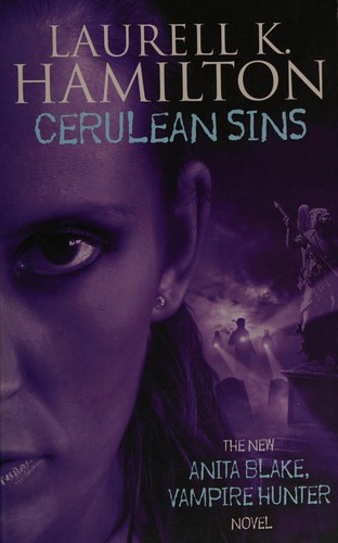 Laurell K. Hamilton: Cerulean sins (2003, Orbit)