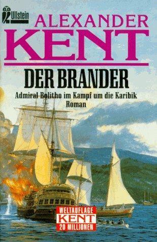Douglas Reeman: Der Brander (Paperback, German language, 1996, Ullstein Buchverlage GmbH & Co. KG / Ullstein Tas)