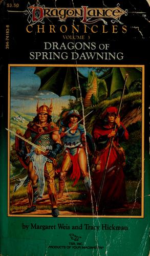 Margaret Weis: Dragons of Spring Dawning (1985, TSR, Distributed in the U.S. by Random House)