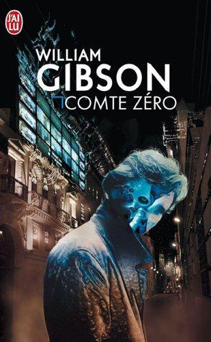 William F. Gibson: Comte Zéro (French language, 1988)