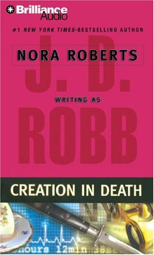 Susan Ericksen, Nora Roberts: Creation in Death (AudiobookFormat, Brilliance Audio)