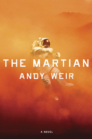 Andy Weir: The Martian (Hardcover, 2014, Ballentine Books)