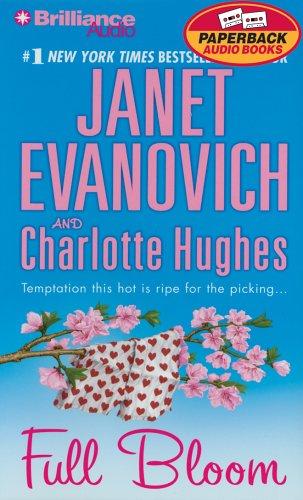 Janet Evanovich, Charlotte Hughes: Full Bloom (Full) (AudiobookFormat, Brilliance Audio Paperback Audiobooks)
