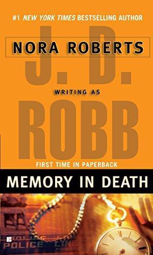 Nora Roberts: Memory in Death (In Death, #22) (2006)