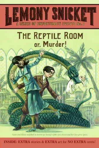 Lemony Snicket: A Series of Unfortunate Events #2: The Reptile Room (Paperback, HarperTrophy)