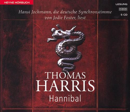 Thomas Harris, Hansi Jochmann: Hannibal. 6 CDs. (AudiobookFormat, German language, Heyne Hörbuch, Mchn.)