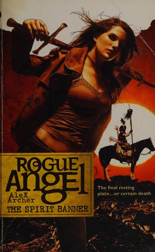 Alex Archer: The spirit banner (2010, Worldwide Library)