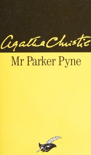 Agatha Christie: Mr Parker Pyne (French language, 2009, Editions du Masque)