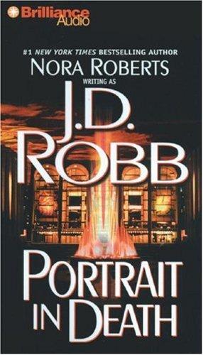 Nora Roberts: Portrait in Death (In Death) (AudiobookFormat, Brilliance Audio on CD Value Priced)