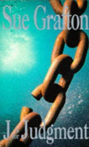 Sue Grafton: J Is for Judgment (Kinsey Millhone Mysteries) (1994)