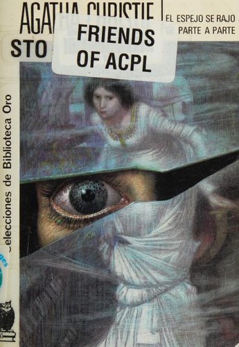 Agatha Christie: El espejo de rajó de parte a parte (Spanish language, 1993, Editorial Molino)
