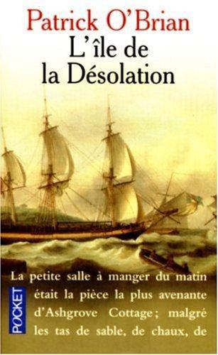 Patrick O'Brian: L'Île de la désolation (French language, 2000)