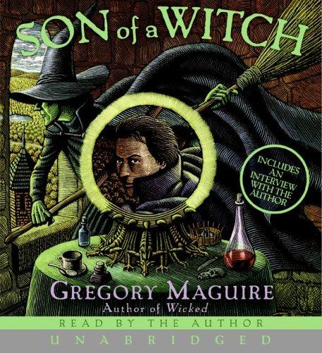 Gregory Maguire: Son of a Witch CD (HarperAudio)