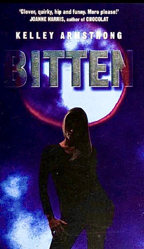 Kelley Armstrong: Bitten (2001, Little, Brown & Company)
