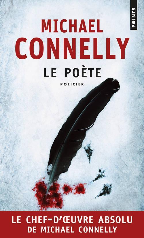 Michael Connelly: Le poète (French language, 2013, Éditions Points)