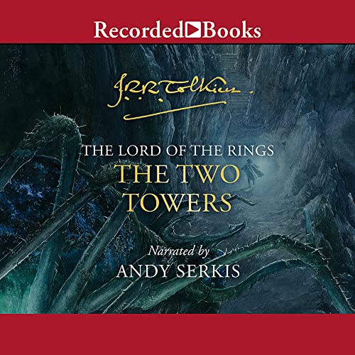 J. R. R. Tolkien, Andy Serkis: The Two Towers (AudiobookFormat, Recorded Books, Inc.)