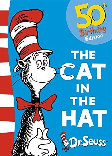 Dr. Seuss: The Cat in the Hat, 50th Birthday (Paperback, HarperCollins Children's Books)