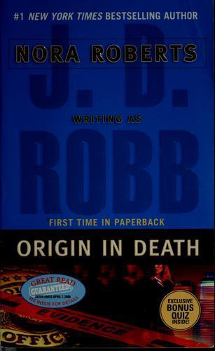 Nora Roberts: Origin in death (2005)